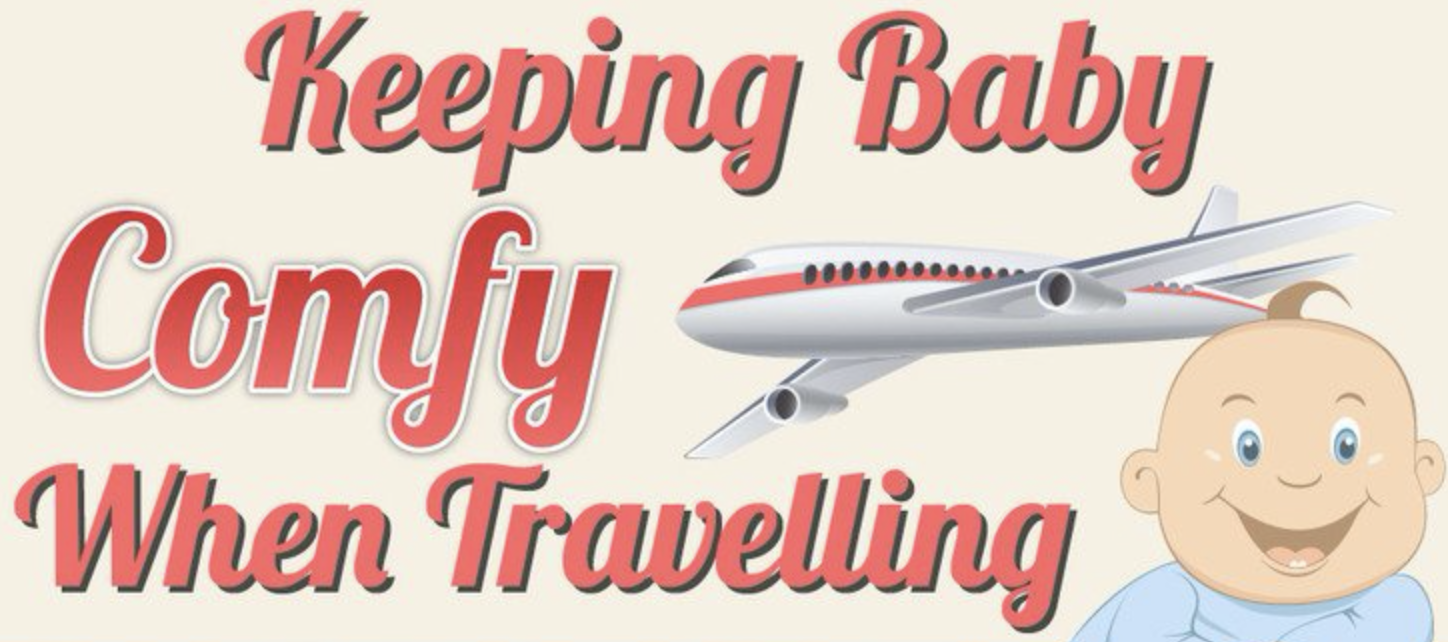 Keeping Baby Comfy When Traveling (Infographic)